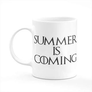 Summer Is Coming Coffee Tea Mug Gift Printing Sublimation Mug